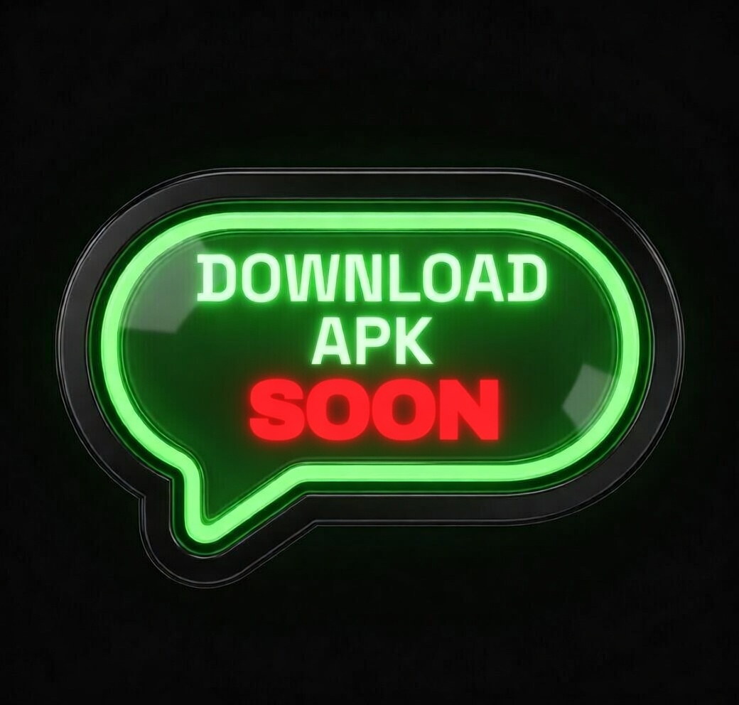 Download APK Soon